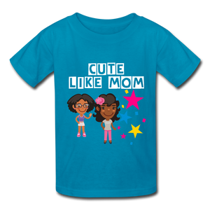 Girls Kids' T-Shirt: Cute like mom - turquoise