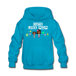 Girls Kids' Hoodie: Cute Like Mom - turquoise