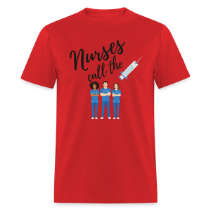 Nurses Call the Shots Graphic T Shirt - red