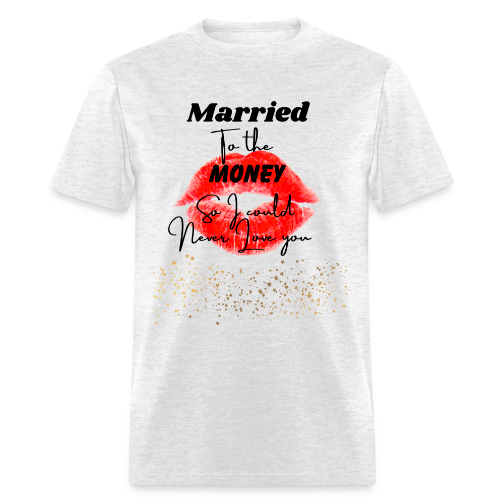 Married to the Money Graphic T Shirt - light heather gray